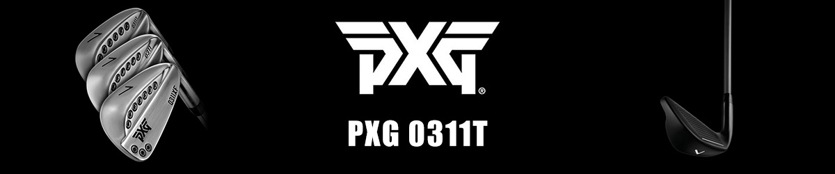 PXG アイアン 0311T