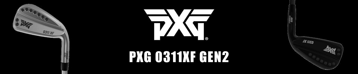 PXG アイアン 0311XF GEN2