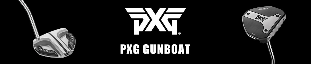PXG パター GUNBOAT